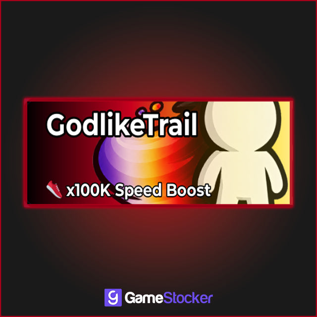 Godlike Trail